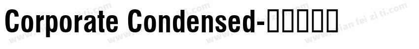 Corporate Condensed字体转换